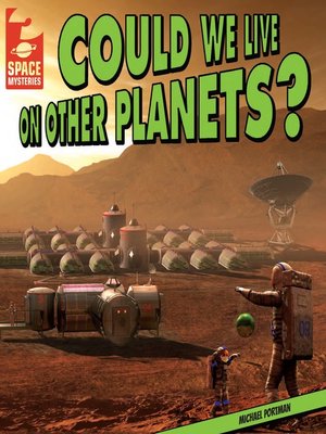 cover image of Could We Live on Other Planets?